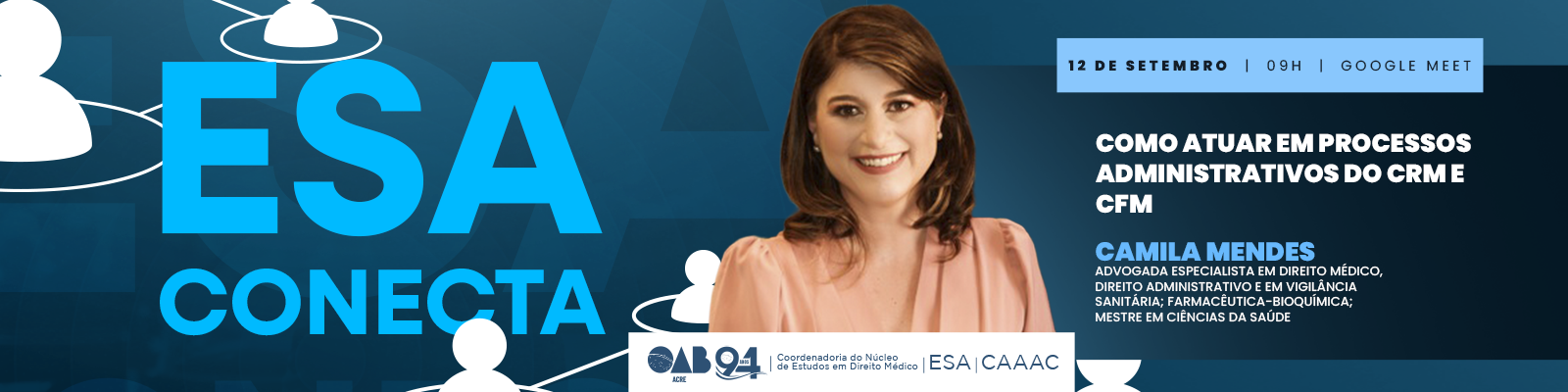 ESA Conecta: Como Atuar em Processos Administrativos do CRM e CFM