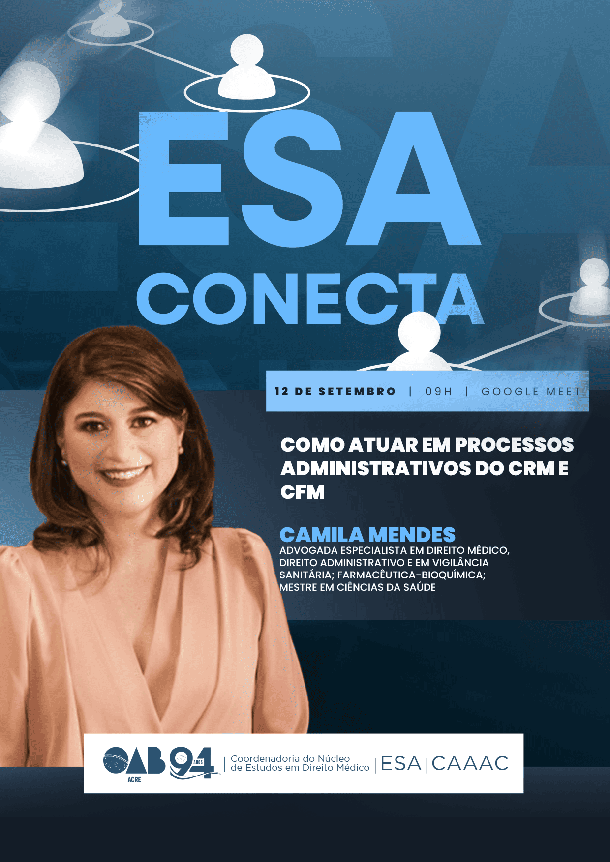 ESA Conecta: Como Atuar em Processos Administrativos do CRM e CFM